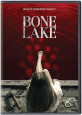 Bone Lake - DVD Coming Soon