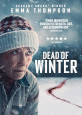 Dead of Winter - DVD Coming Soon
