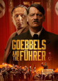 Goebbels and the Führer - DVD Coming Soon