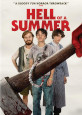 Hell of a Summer - DVD Coming Soon